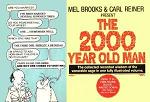 2000 Year Old Man graphic novel by Mel Brooks and Carl Reiner